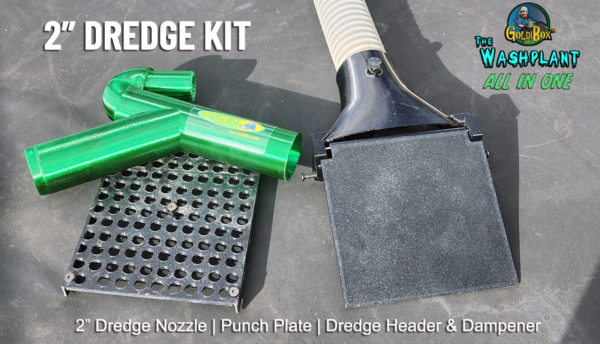 The Dredge Header Kit for the GoldiBox Washplant includes a 2" High Performance Dredge Nozzle, Dredge Header / Dampener and Punch Plate